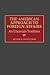 The American Approach to Foreign Affairs: An Uncertain Tradition (Critical Studies in Education and)