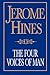 The Four Voices of Man by Jerome Hines