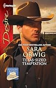 Texas-Sized Temptation