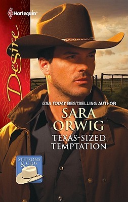Texas-Sized Temptation (Stetsons and CEOs, #5)