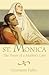 Saint Monica Power of Mother