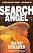 Search Angel by Mark Nykanen Search Angel by Mark Nykanen