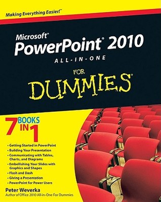 PowerPoint 2010 All-in-One For Dummies (For Dummies Series)