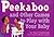 Peekaboo and Other Games to Play With Your Baby by Shari Steelsmith