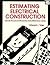 Estimating Electrical Construction