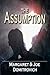 The Assumption