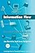 Information Flow: The Logic of Distributed Systems (Cambridge Tracts in Theoretical Computer Science, Series Number 44)