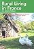 Rural Living in France