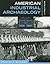 American Industrial Archaeology: a field guide