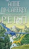 The Renegades of Pern by Anne McCaffrey