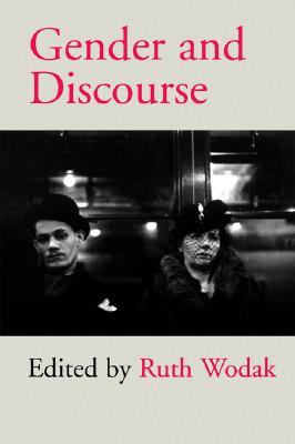 Gender and Discourse (Sage Studies in Discourse)