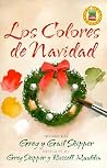 Los Colores de Navidad = Color It Christmas (Spanish Edition) Los Colores de Navidad = Color It Christmas (Spanish Edition)