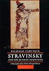 Stravinsky and the Russian Traditions by Richard Taruskin