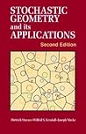Stochastic Geometry and Its Applications