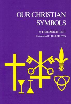Our Christian Symbols (Paperback)