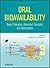 Oral Bioavailability: Basic Principles, Advanced Concepts, and Applications (Wiley Series in Drug Discovery and Development)