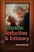 Emotion, Seduction and Inti...