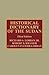 Historical Dictionary of the Sudan (African Historical Dictionaries)