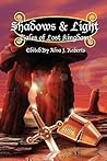 Shadows & Light: Tales of Lost Kingdoms