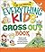 The Ultimate Everything Kid...