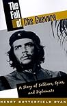 The Fall of Che G...