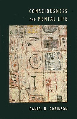 Consciousness and Mental Life (Hardcover)