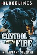 Control Under Fire