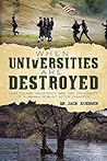 When Universities Are Destroyed: How Tulane University and the University of Alabama Rebuilt After Disaster When Universities Are Destroyed: How Tulane University and the University of Alabama Rebuilt After Disaster