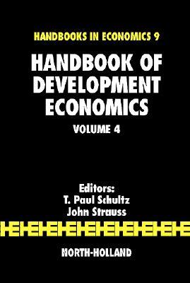 Handbook of Development Economics (Volume 4)