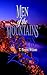 Men of the Mountains and Valleys by T. Ernest Wilson