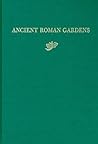 Ancient Roman Gardens