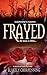Frayed (Madison Lark #1)