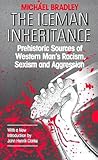 The Iceman Inheritance by Michael Anderson Bradley