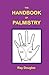 The Handbook of Palmistry