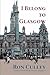 I Belong to Glasgow