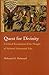 Quest for Divinity: A Critical Examination of the Thought of Mahmud Muhammad Taha (Modern Intellectual and Political History of the Middle East)