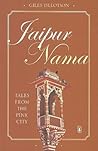 Jaipur Nama: Tales From The Pink City