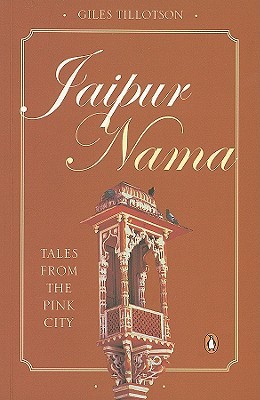Jaipur Nama: Tales From The Pink City (Paperback)