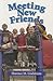 Meeting New Friends