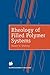 Rheology of Filled Polymer Systems