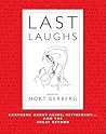 Last Laughs by Mort Gerberg