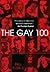 The Gay 100: A Ranking of t...