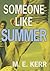 Someone Like Summer