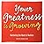 Your Greatness is Growing- Nurturing the Heart of Autism