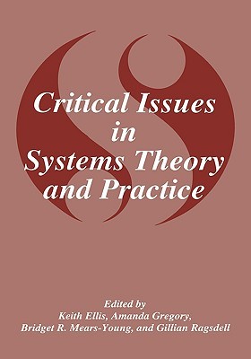 Critical Issues in Systems Theory and Practice (Language of Science)