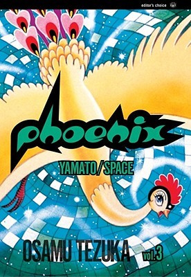 Phoenix, Vol. 3: Yamato/Space (Paperback)