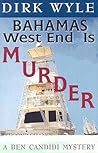 Bahamas West End Is Murder