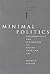 Minimal Politics: Performat...