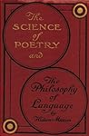 The Science of Poetry and The Philosophy of Language