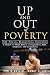 Up and Out of Poverty: The ...
